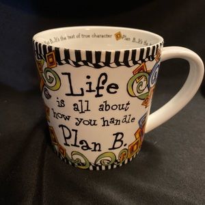 “Plan B “ mug